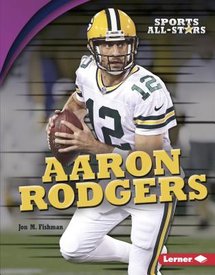 Aaron Rodgers - Fishman, Jon M