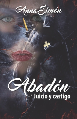 Abad?n: Juicio Y Castigo - Simon, Anna