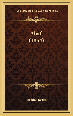 Abafi (1854) - Josika, Miklos, ba