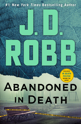 Abandoned in Death: An Eve Dallas Novel - Robb, J D