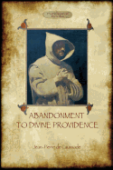 Abandonment to Divine Providence (Aziloth Books)