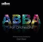 ABBA for Orchestra - Philharmonia Orchestra/Carl Davis
