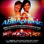 ABBAphonic - Mary Carewe / Ria Jones / Royal Philharmonic Orchestra / Matthew Freeman