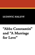 ABBE Constantin and a Marriage for Love
