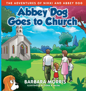 Abbey Dog Goes to Church