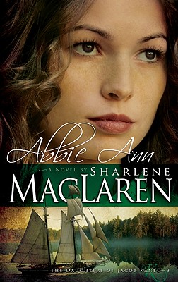 Abbie Ann - MacLaren, Sharlene