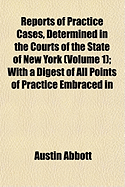 Abbott's Practice Cases Volume 1