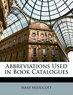 Abbreviations Used in Book Catalogues - Medlicott, Mary