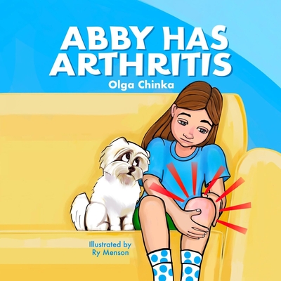 Abby Has Arthritis - Chinka, Olga