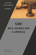 ABC del Derecho Laboral