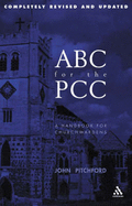 ABC for the Pcc 5th Edition: A Handbook for Church Council Members - Completely Revised and Updated