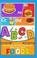 ABC Fun with Foods