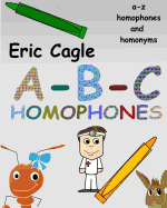 ABC Homophones and Homonyms Coloring Book