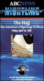 ABC News Nightline: The Hajj - One American's Pilgrimage to Mecca