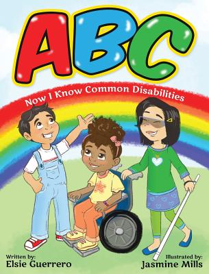 ABC: Now I Know Common Disabilities - Guerrero, Elsie