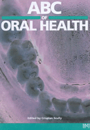 ABC of Oral Health