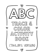 ABC Trace & Color Activity Book (Taylor's Version)
