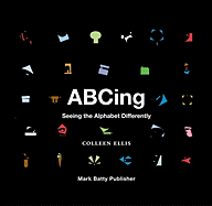 Abcing: Seeing the Alphabet Differently