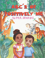 ABC's of Positively ME: Alphasounds