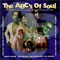 ABC's of Soul, Vol. 1: Classics from the ABC Records Catalog 1961-1969 - Various Artists