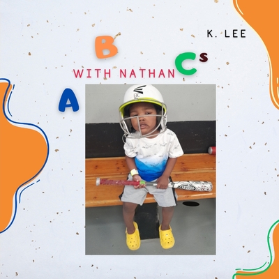 ABCs with Nathan - Lee, K