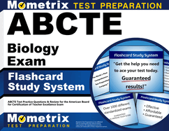 Abcte Biology Exam Flashcard Study System: Abcte Test Practice Questions & Review for the American Board for Certification of Teacher Excellence Exam