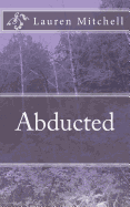 Abducted