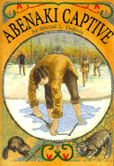 Abenaki Captive - DuBois, Muriel L