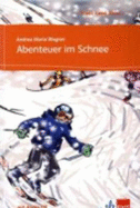 Abenteuer im Schnee - Buch & Audio-Online