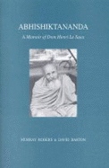Abhishiktananda: A Memoir of Dom Henri Le Saux