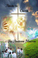 Abide In Christ