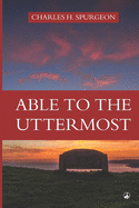 Able to the Uttermost