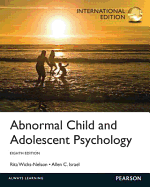 Abnormal Child and Adolescent Psychology: International Edition
