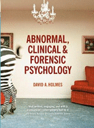 Abnormal, Clinical and Forensic Psychology with Student Access Card