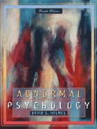 Abnormal Psychology - Holmes, David, Dr.