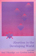 Abortion in the Developing World