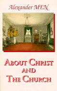 About Christ and the Church