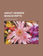 About Hebrew Manuscripts