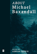 About Michael Baxandall