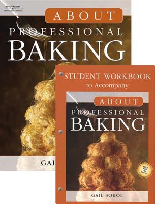 About Professional Baking - Sokol, Gail D