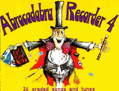 Abracadabra Recorder Books: Book 4