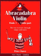 Abracadabra Violin: Book 1 Violin Parts
