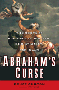 Abraham's Curse: Child Sacrifice in the Legacies of the West