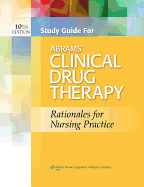 Abrams' Clinical Drug Therapy Rationales for Nursing Practice
