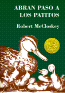 Abran Paso A los Patitos - McCloskey, Robert