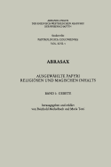 Abrasax: Ausgewhlte Papyri Religisen und Magischen Inhalts: Gebete