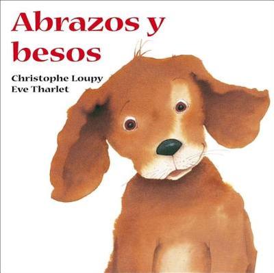 Abrazos Y Besos - Loupy, Christophe