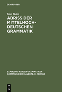 Abri? Der Mittelhochdeutschen Grammatik