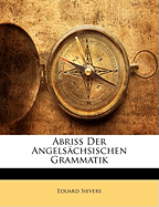 Abriss Der Angelschsischen Grammatik