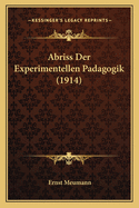 Abriss Der Experimentellen Padagogik (1914)